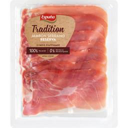 ESPUNA JAMBON SERRANO RESERVA SANS NITRITES ESPUNA 80G